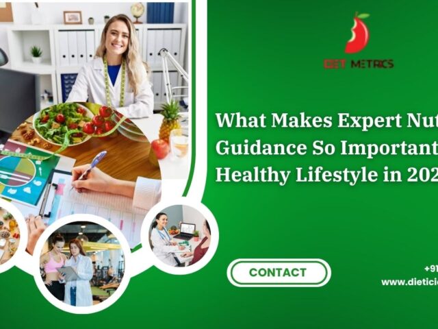 What Makes Expert Nutrition Guidance So Important for a Healthy Lifestyle in 2026?